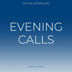 EVENING CALLS